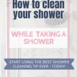 The best shower cleaning tip ever 1