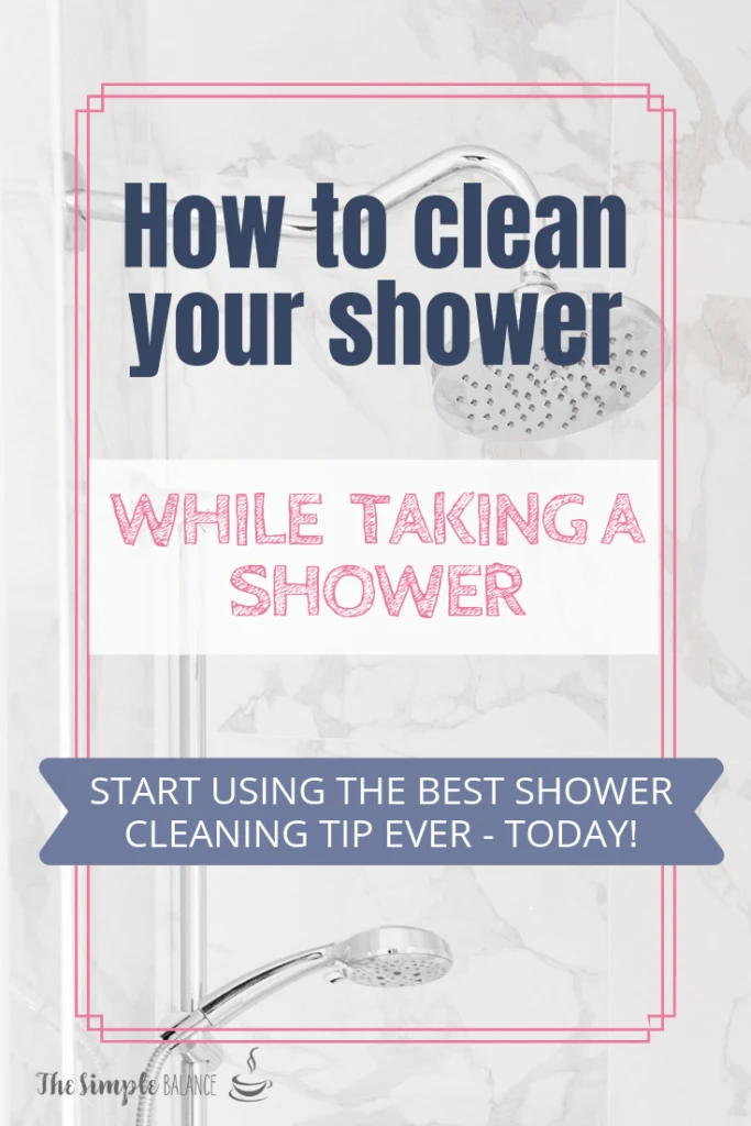 The best shower cleaning tip ever 4