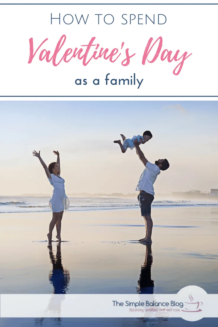 Valentine's day as a family Pinterest image
