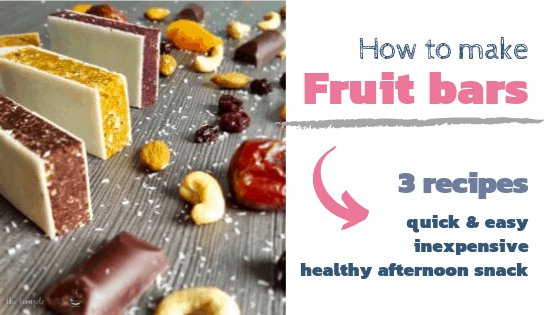 Homemade Fruit Bars 1 Recipe And 3 Variations The Simple Balance