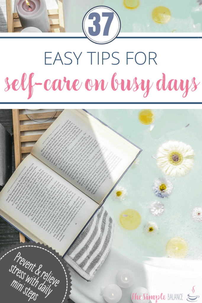 37 Easy self-care tips for busy days 3