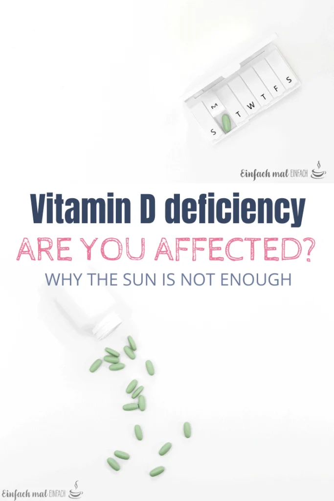 Vitamin D deficiency - Why the sun is not enough 3